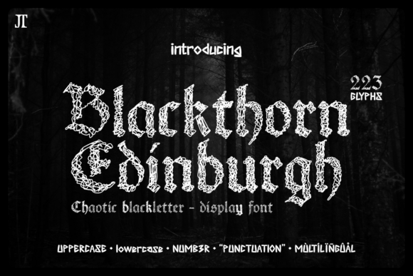 Blackthorn Edinburgh: A Blackletter Display Font with Editorial Grit
