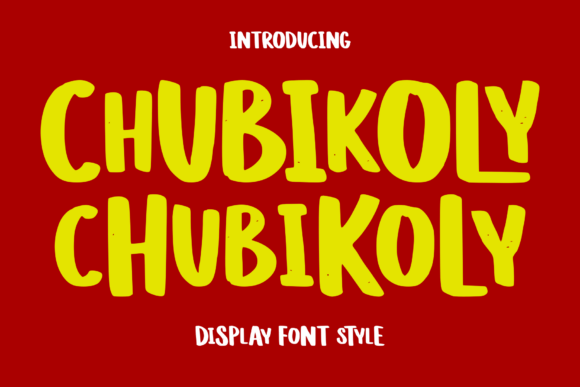 Chubikoly: A Cheerful Display Font for Digital Branding