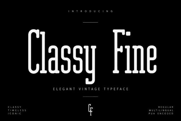 Classy Fine: A Luxe Serif Font for Refined Brand Identities
