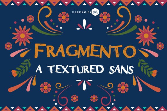 Fragmento: A Rustic Sans Serif That Makes Your Message Stick