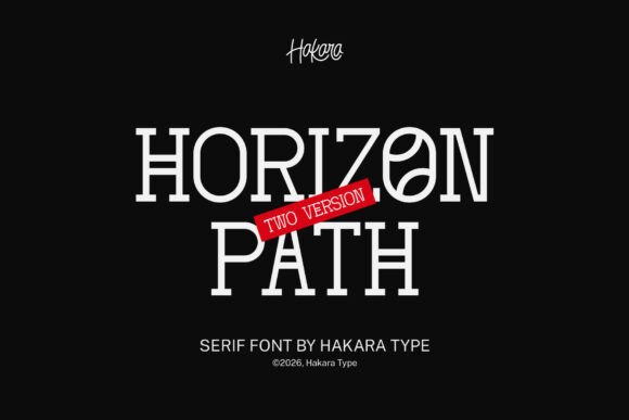 Horizon Path: A Modern Serif Font for Campaign Clarity