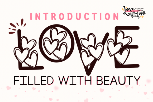 Love Filled with Beauty Font for Brand Consistency