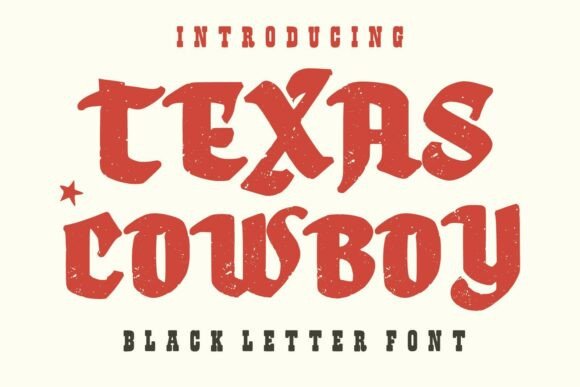 Texas Cowboy: A Bold Blackletter Font for Authentic Branding